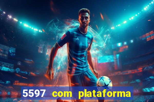 5597 com plataforma de jogos